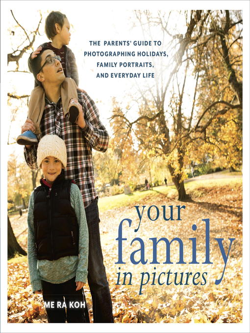 Title details for Your Family in Pictures by Me Ra Koh - Available